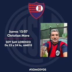 Christian Mera: "Lammens ya no puede caminar por el barrio"